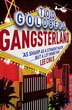 Gangsterland - Tod Goldberg [KSIĄŻKA]
