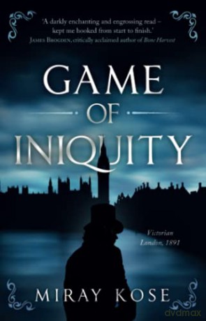 Game Of Iniquity - Kose Miray [KSIĄŻKA]