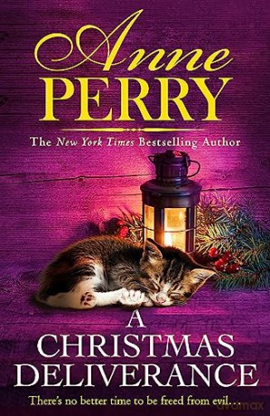 Christmas Deliverance - Anne Perry [KSIĄŻKA]