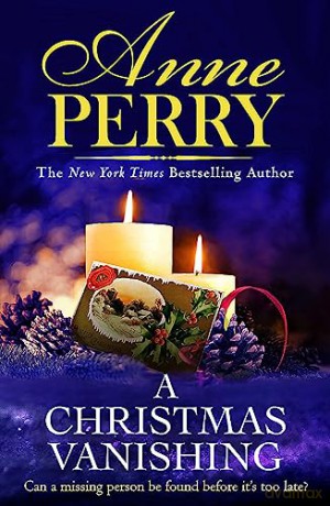 Christmas Vanishing - Anne Perry [KSIĄŻKA]