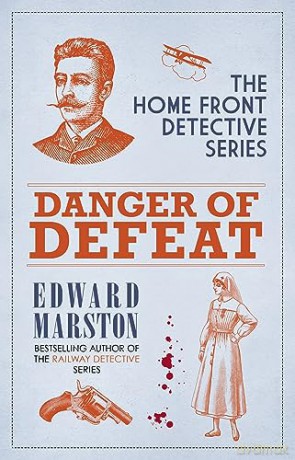 Danger Of Defeat - Edward Marston [KSIĄŻKA]