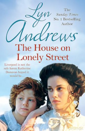 House On Lonely Street - Lyn Andrews [KSIĄŻKA]