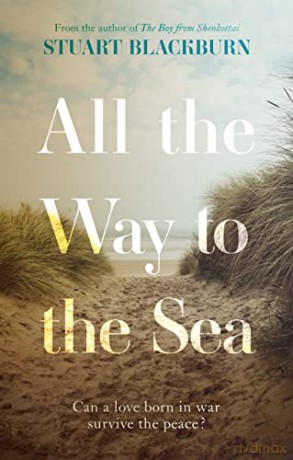 All The Way To The Sea - Stuart Blackburn [KSIĄŻKA]