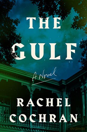 The Gulf - Rachel Cochran [KSIĄŻKA]