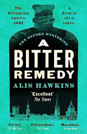 Bitter Remedy - Alis Hawkins [KSIĄŻKA]