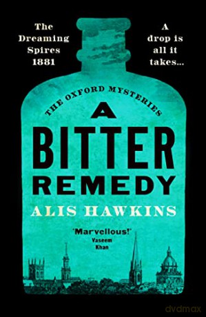 Bitter Remedy - Alis Hawkins [KSIĄŻKA]