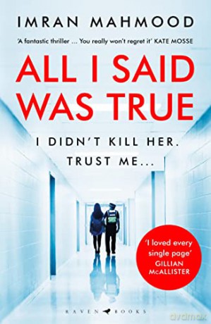 All I Said Was True - Imran Mahmood [KSIĄŻKA]
