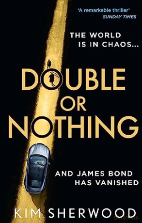 Double Or Nothing - Kim Sherwood [KSIĄŻKA]