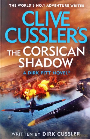 Clive Cusslers The Corsican Shadow - Dirk Cussler [KSIĄŻKA]
