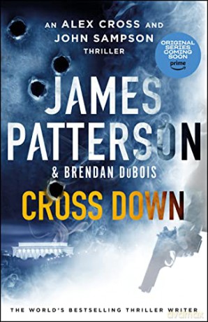 Cross Down - James Patterson [KSIĄŻKA]