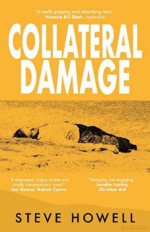 Collateral Damage - HowellSteve [KSIĄŻKA]