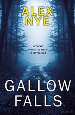 Gallow Falls - Alex Nye [KSIĄŻKA]