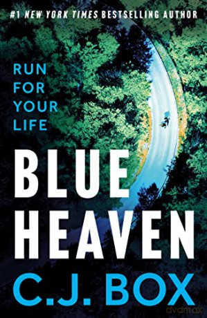 Blue Heaven - C J Box [KSIĄŻKA]