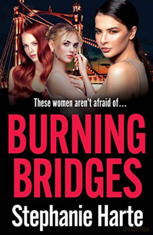 Burning Bridges - Stephanie Harte [KSIĄŻKA]