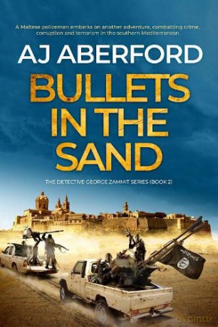 Bullets In The Sand - Aj Aberford [KSIĄŻKA]