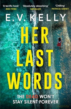 Her Last Words - E V Kelly [KSIĄŻKA]
