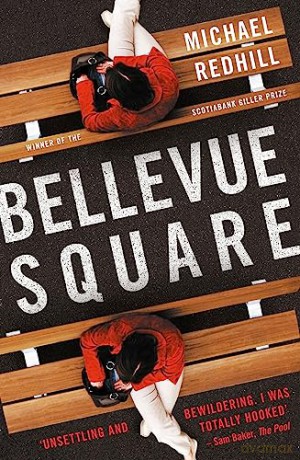 Bellevue Square - Michael Redhill [KSIĄŻKA]