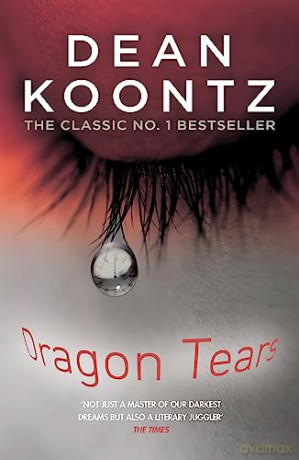 Dragon Tears - Dean Koontz [KSIĄŻKA]