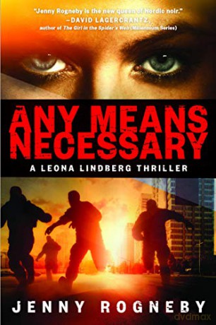 Any Means Necessary - Jenny Rogneby [KSIĄŻKA]