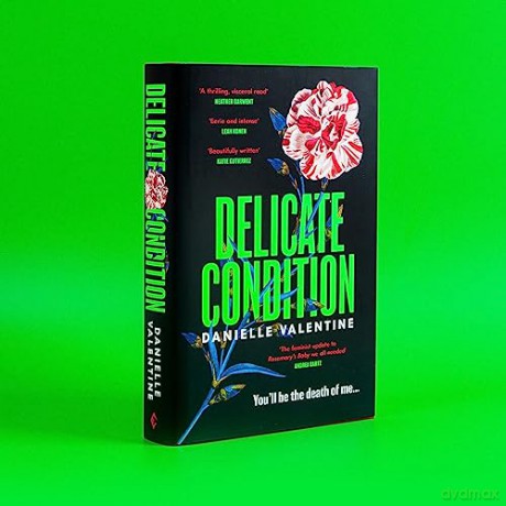 Delicate Condition - Danielle Valentine [KSIĄŻKA]