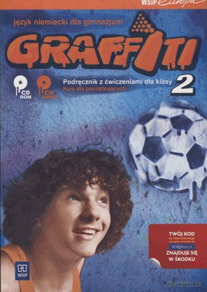 Język niemiecki Graffiti 2 podręcznik z ćw. GIMN [KSIĄŻKA]