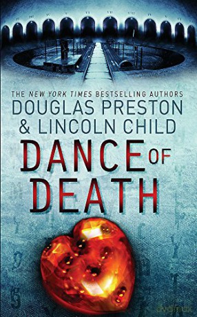 Dance Of Death - Douglas Preston [KSIĄŻKA]