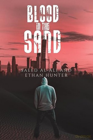 Blood In The Sand - Saeed Al-Ali [KSIĄŻKA]