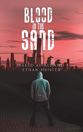 Blood In The Sand - Saeed Al-Ali [KSIĄŻKA]