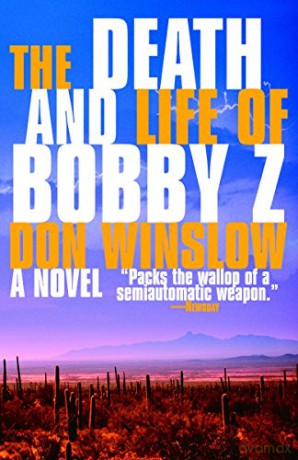 Death Life Of Bobby Z - Don Winslow [KSIĄŻKA]