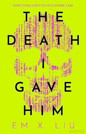 Death I Gave Him - Em X Liu [KSIĄŻKA]