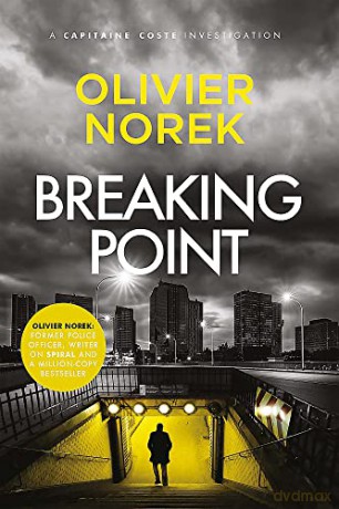 Breaking Point - Olivier Norek [KSIĄŻKA]