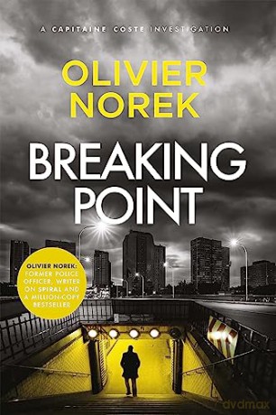 Breaking Point - Olivier Norek [KSIĄŻKA]