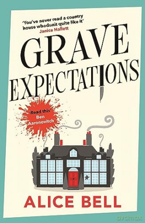 Grave Expectations - Alice Bell [KSIĄŻKA]
