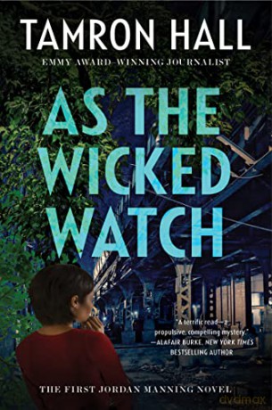 As The Wicked Watch - Tamron Hall [KSIĄŻKA]