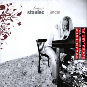 Luiza Staniec: Jatoja [CD]
