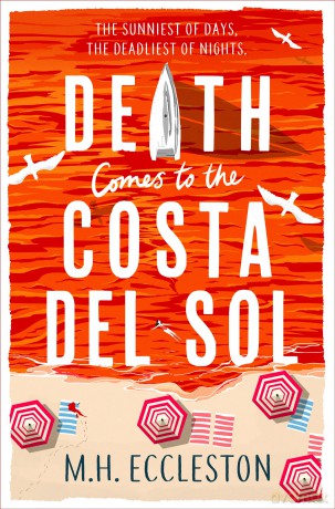 Death Comes To The Costa Del Sol - Eccleston M H [KSIĄŻKA]