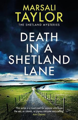 Death In A Shetland Lane - Marsali Taylor [KSIĄŻKA]