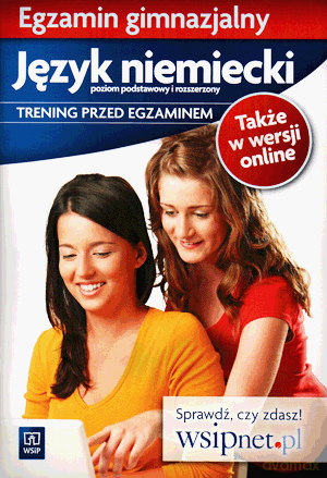 Język niemiecki Trening przed egzaminem Egzamin gimnazjalny GIMN kl.1-3 [KSIĄŻKA]