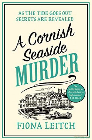 A Cornish Seaside Murder - Fiona Leitch [KSIĄŻKA]