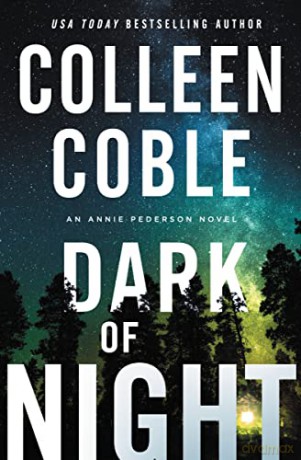 Dark Of Night - Colleen Coble [KSIĄŻKA]