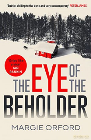 Eye Of The Beholder - Margie Orford [KSIĄŻKA]