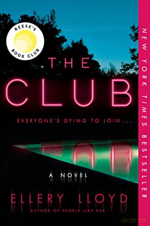 The Club - Ellery Lloyd [KSIĄŻKA]