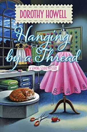 Hanging By A Thread - Dorothy Howell [KSIĄŻKA]