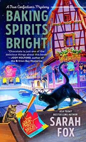 Baking Spirits Bright - Sarah Fox [KSIĄŻKA]