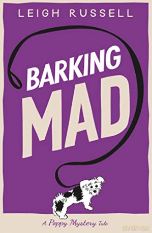 Barking Mad - Leigh Russell [KSIĄŻKA]