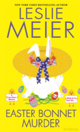 Easter Bonnet Murder - Leslie Meier [KSIĄŻKA]