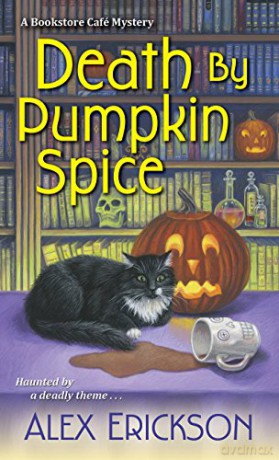 Death By Pumpkin Spice - Alex Erickson [KSIĄŻKA]