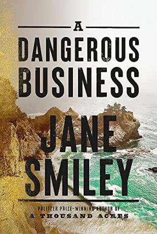 Dangerous Business - Jane Smiley [KSIĄŻKA]