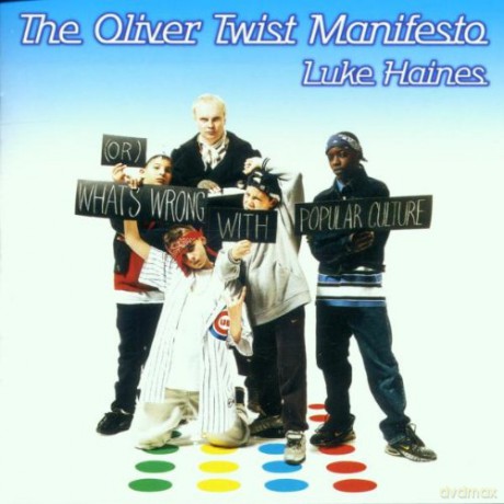 Luke Haines: The Oliver Twist Manifesto [CD]