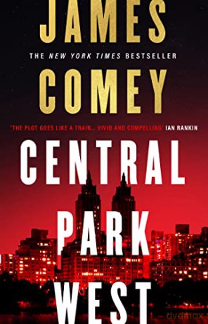 Central Park West - Comey James [KSIĄŻKA]